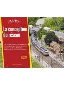CLES POUR LE TRAIN MINIATURE 1 An 6 N° (Version Papier) + EN CADEAU Le premier fascicule de la collection des B.A.-BA