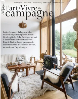 L'ART DE VIVRE A LA CAMPAGNE